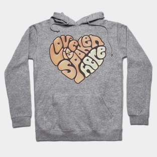 Love Is Spoken Here Painted Word Art Hoodie